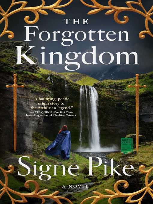 Title details for The Forgotten Kingdom by Signe Pike - Available